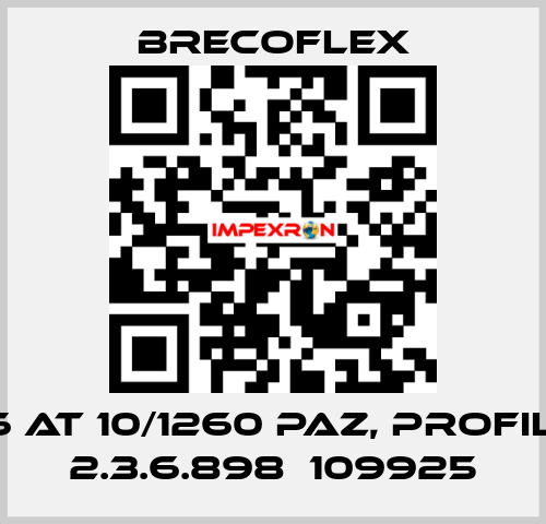 7.6 AT 10/1260 PAZ, PROFILE: 2.3.6.898  109925  Brecoflex