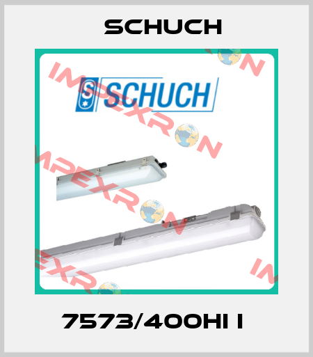 7573/400HI I  Schuch