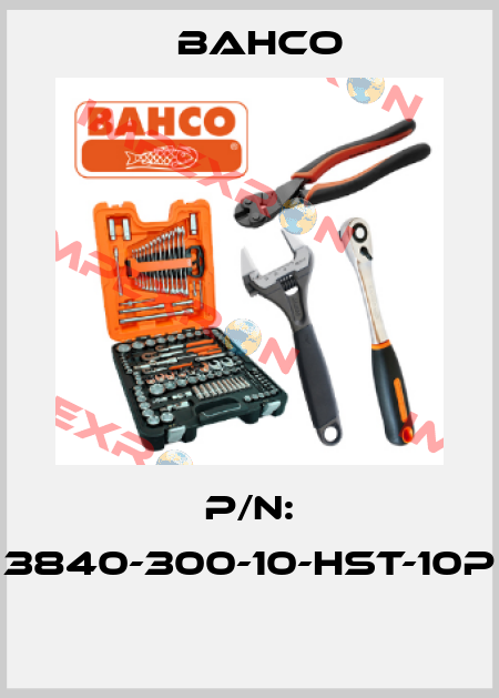 P/N: 3840-300-10-HST-10P  Bahco