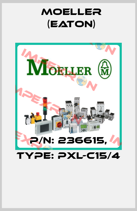 P/N: 236615, Type: PXL-C15/4  Moeller (Eaton)