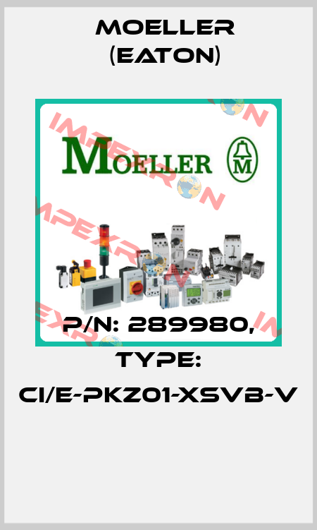 P/N: 289980, Type: CI/E-PKZ01-XSVB-V  Moeller (Eaton)