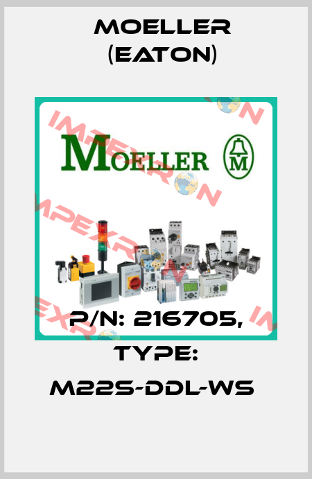P/N: 216705, Type: M22S-DDL-WS  Moeller (Eaton)