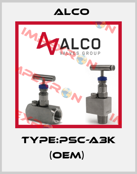 TYPE:PSC-A3K (OEM)  Alco