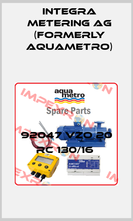 92047 VZO 20 RC 130/16  Integra Metering AG (formerly Aquametro)