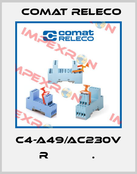 C4-A49/AC230V  R             .  Comat Releco