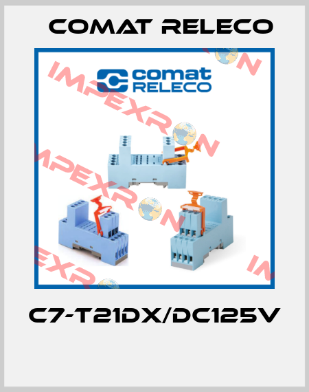 C7-T21DX/DC125V  Comat Releco