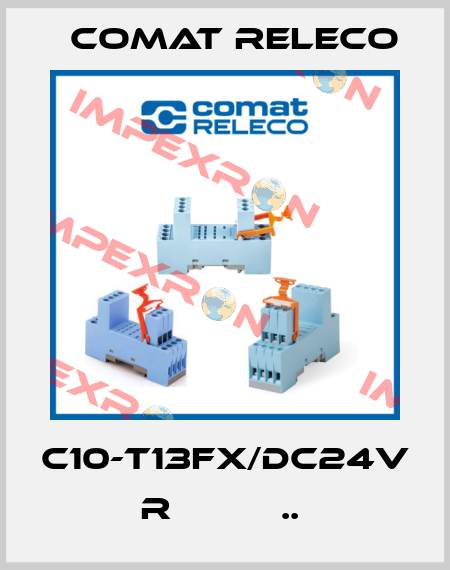 C10-T13FX/DC24V  R          ..  Comat Releco