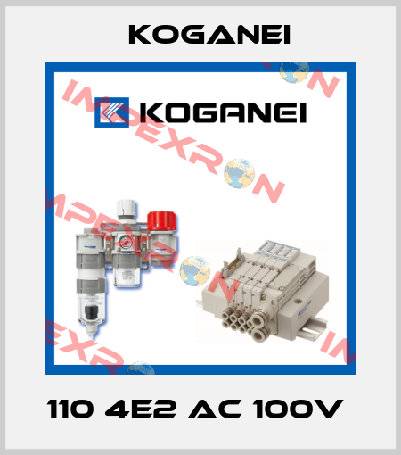 110 4E2 AC 100V  Koganei
