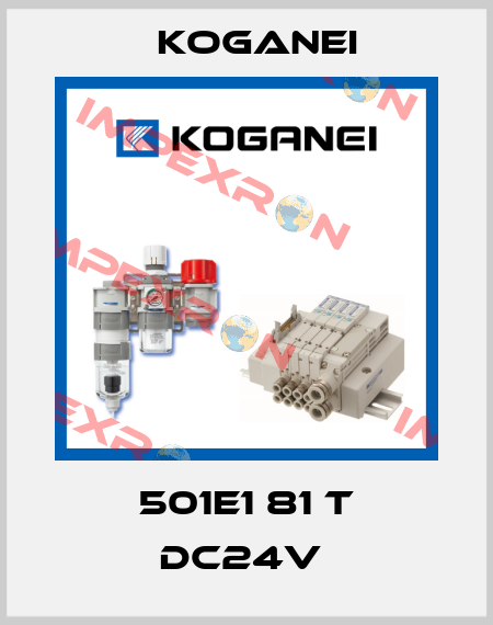 501E1 81 T DC24V  Koganei