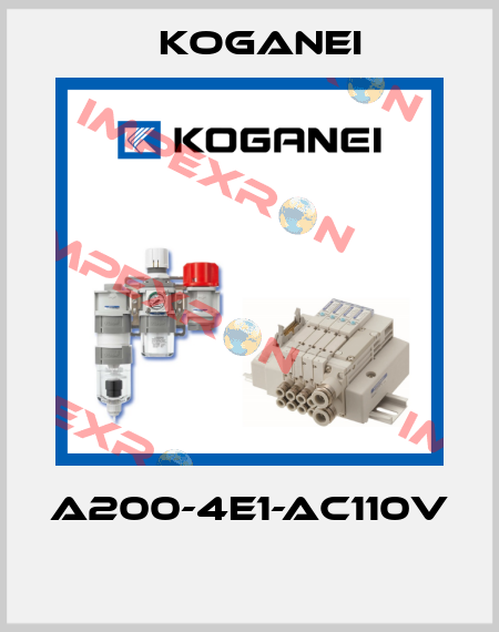 A200-4E1-AC110V  Koganei