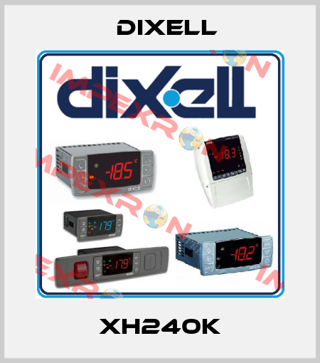 XH240K Dixell