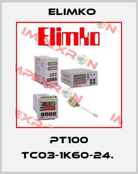  PT100 TC03-1K60-24.  Elimko
