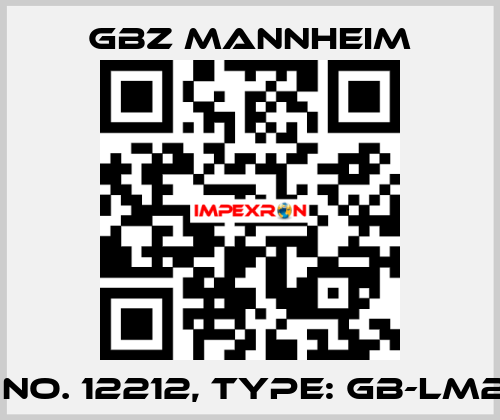 Id No. 12212, Type: GB-LM20  GBZ MANNHEIM