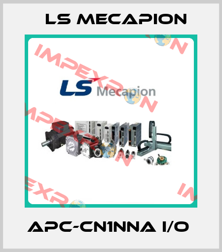 APC-CN1NNA I/O  LS Mecapion