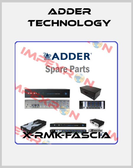 x-rmk-fascia Adder Technology