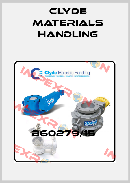 B60279/15  Clyde Materials Handling