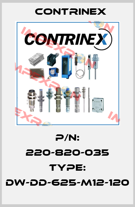 P/N: 220-820-035 Type: DW-DD-625-M12-120 Contrinex