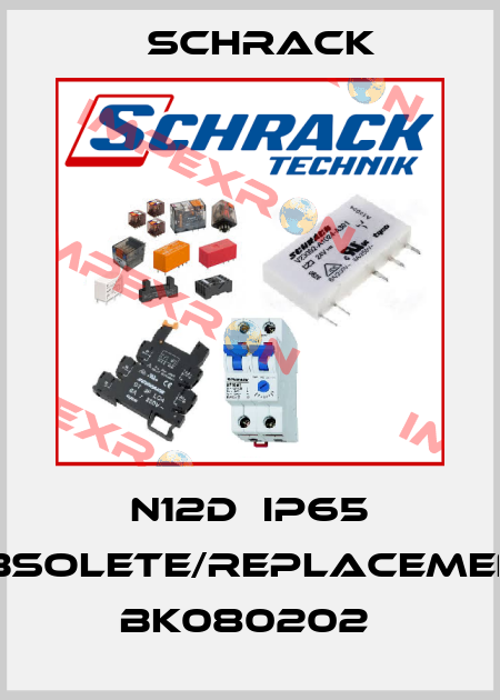 N12D  IP65 obsolete/replacement BK080202  Schrack