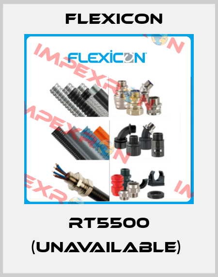 RT5500 (unavailable)  Flexicon