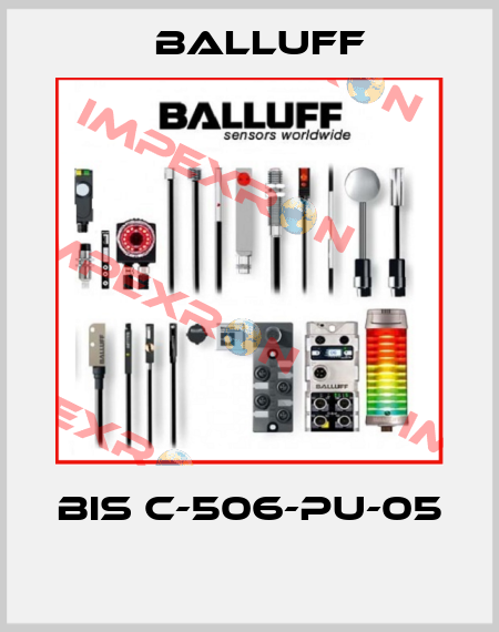BIS C-506-PU-05  Balluff