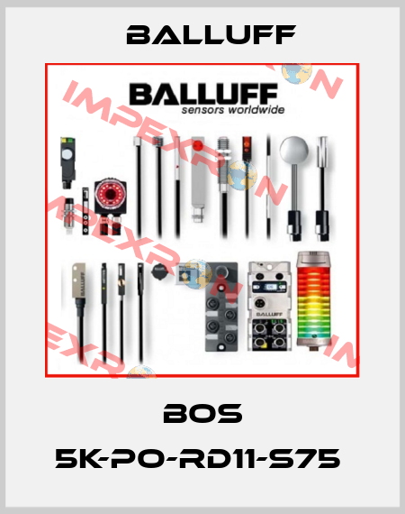 BOS 5K-PO-RD11-S75  Balluff