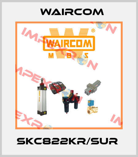 SKC822KR/SUR  Waircom