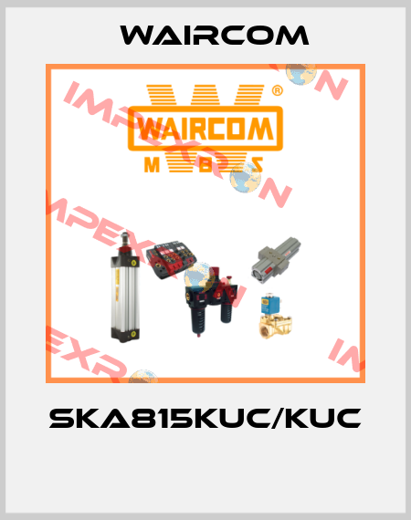 SKA815KUC/KUC  Waircom