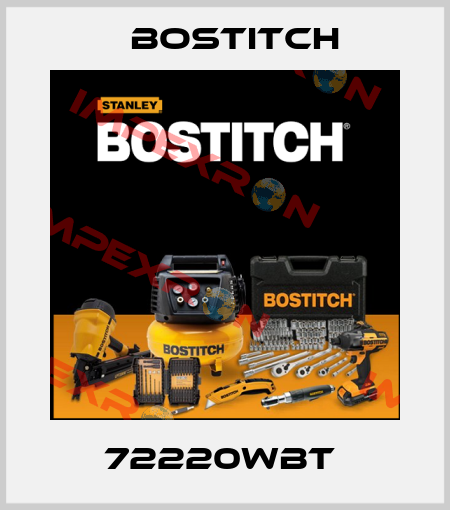 72220WBT  Bostitch