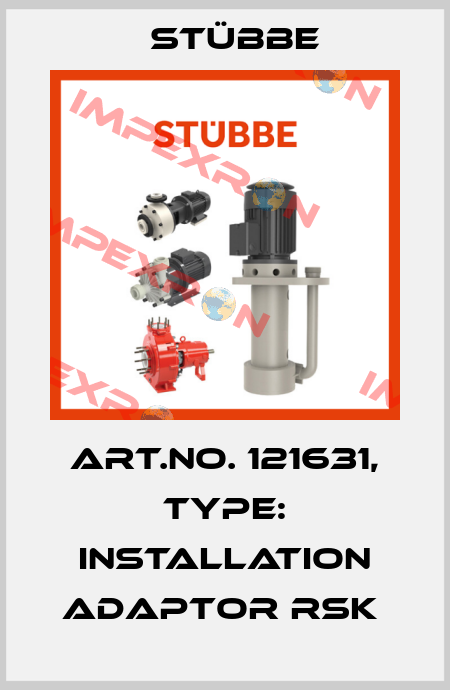 Art.No. 121631, Type: Installation adaptor RSK  Stübbe