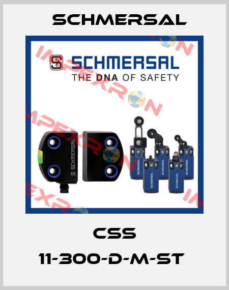 CSS 11-300-D-M-ST  Schmersal
