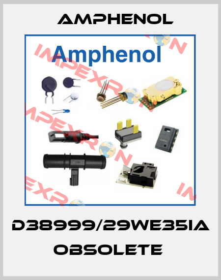 D38999/29WE35IA    OBSOLETE  Amphenol