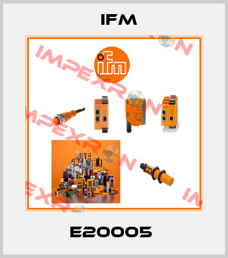 E20005  Ifm