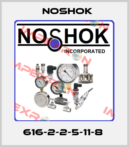 616-2-2-5-11-8  Noshok