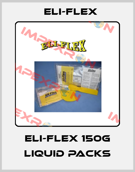 ELI-FLEX 150G LIQUID PACKS Eli-Flex