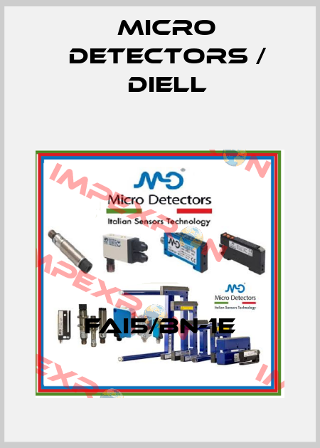 FAI5/BN-1E Micro Detectors / Diell