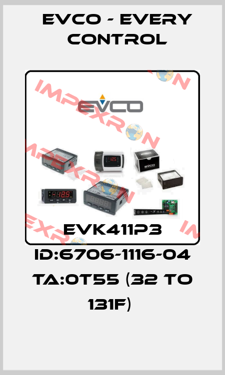 EVK411P3 ID:6706-1116-04 TA:0T55 (32 TO 131F)  EVCO - Every Control
