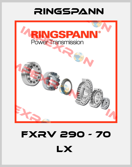 FXRV 290 - 70 LX  Ringspann
