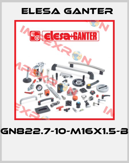 GN822.7-10-M16X1.5-B  Elesa Ganter