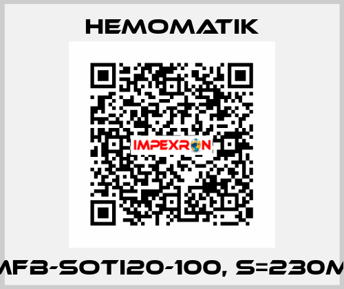 HMFB-SOTI20-100, S=230MM Hemomatik
