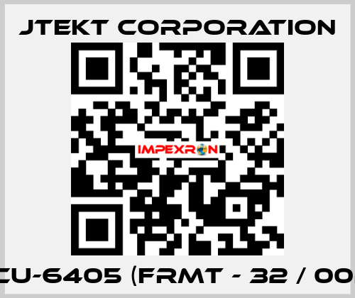 TCU-6405 (FRMT - 32 / 00P) JTEKT CORPORATION