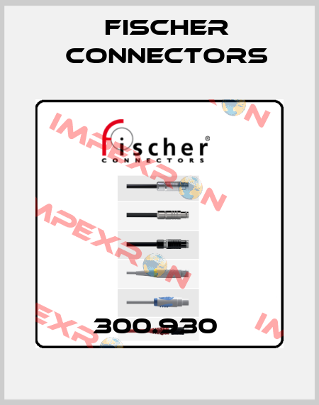 300.930  Fischer Connectors
