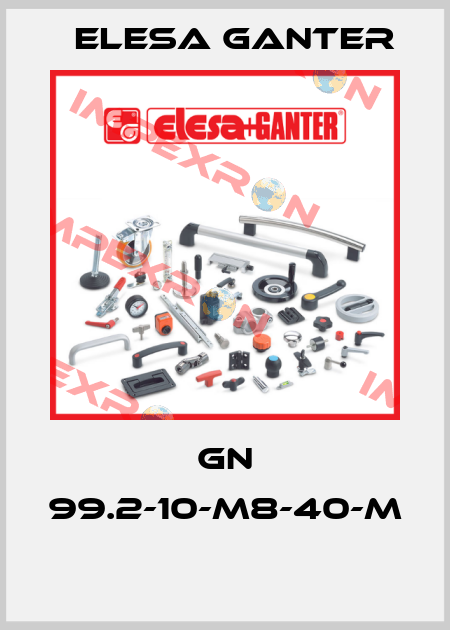 GN 99.2-10-M8-40-M  Elesa Ganter