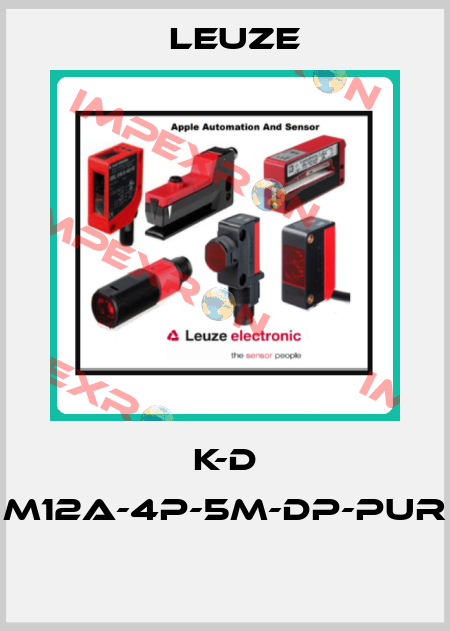 K-D M12A-4P-5M-DP-PUR  Leuze
