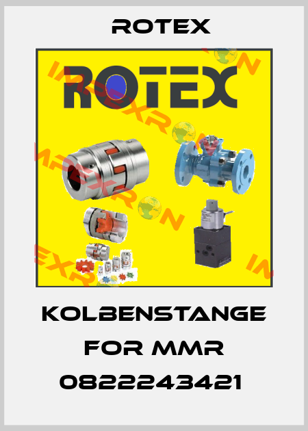 KOLBENSTANGE FOR MMR 0822243421  Rotex