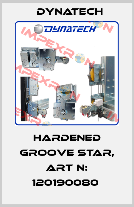 Hardened groove star, Art N: 120190080  Dynatech