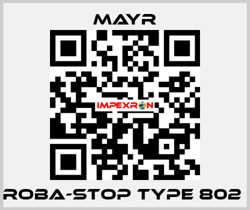 ROBA-stop Type 802  Mayr