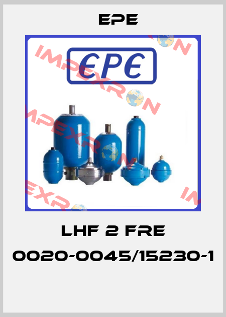 LHF 2 FRE 0020-0045/15230-1  Epe