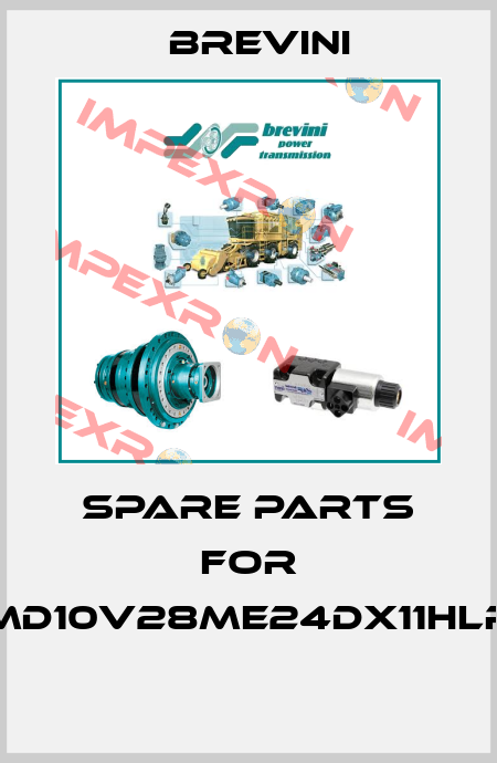 Spare parts for MD10V28ME24DX11HLR  Brevini