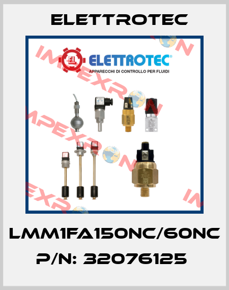 LMM1FA150NC/60NC P/N: 32076125  Elettrotec