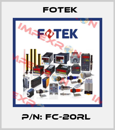 P/N: FC-20RL  Fotek